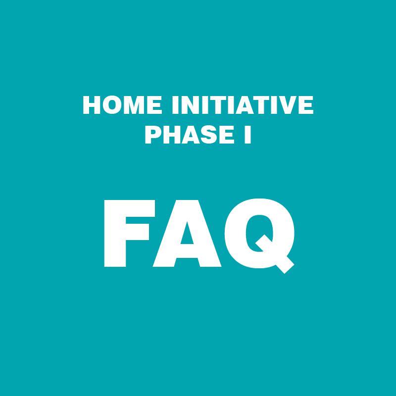 HOME Phase 1 FAQ Handout